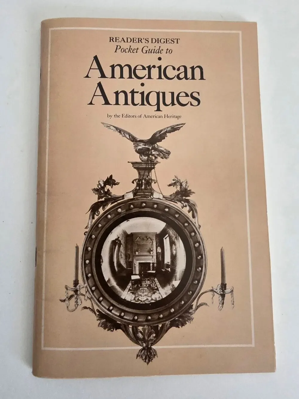 Reader's Digest Pocket Guide to American Antiques 1974 Vintage Paperback